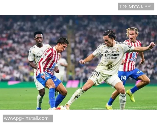 皇马与莱比锡友谊赛零比零平局绝杀瞬间点燃全场激情与回忆